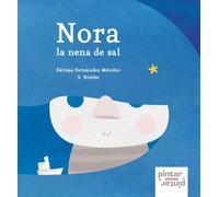 Nora la nena de sal (SIN COLECCION)