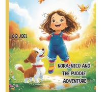 Nora, Nico and the Puddle Adventure