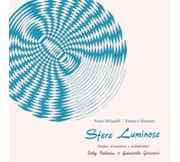 NORA ORLANDI & FRANCO TONANI - Sfere Luminose