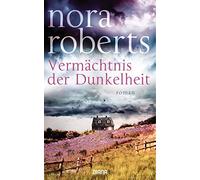 Nora Roberts Christiane Burkhard Vermächtnis der Dunkelheit: Roma (Tapa blanda)