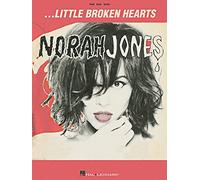Norah Jones: Little Broken Hearts. Partituras para Piano, Voz y Guitarra