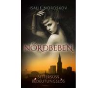 Norðbeben - Bittersüss Bedeutungslos (ebook)