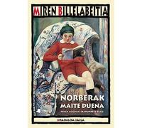 Norberak maite duena: Hitza gogoan, irakurketa biziz: 45 (Upaingoa Saila)