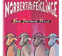 Norbert & die Feiglinge - Neue Deutsche Felle