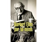 Norbert Elias par lui-même