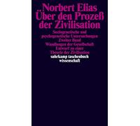 Norbert Elias Über den Prozeß der Zivilisation: Soziogenetische un (Tapa blanda)