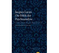 Norbert Haas Hans-Joachim Metzge Die Ethik der Psychoanalyse: Das Se (Tapa dura)
