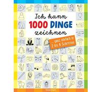 Norbert Pautner Ich kann 1000 Dinge zeichnen. Kritzeln wie ein Pro (Tapa blanda)