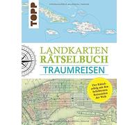 Norbert Pautner Landkarten Rätselbuch - Traumreisen: Mehr Rätsel, (Tapa blanda)