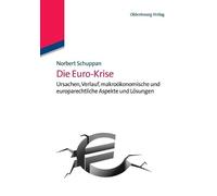 Norbert Schuppan Die Euro-Krise (Tapa blanda) (Importación USA)