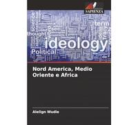 Nord America, Medio Oriente e Africa