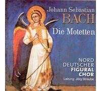 Norddeutscher Figuralchor - Bach: Motets