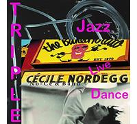 Nordegg, Cecile Aka No-Ce - Triple (3cd)