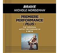 Nordeman, Nichole - Brave (Premiere Performance Plus) (Accompaniment Track)