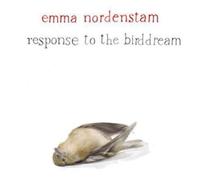 Nordenstam Emma - Response To The Birddream