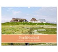 Nordfriesland - weiter Horizont, faszinierende Natur, idyllische Städte (Wandkalender 2026 DIN A3 quer), CALVENDO Monatskalender: Nordfriesland - ein ... wo Himmel und Erde sich berühren.