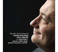 Nordic Atmospheres. Oeuvres pour orchestre de Sibelius, Grieg, Nielsen Sefers, Efland.