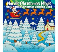 Nordic Christmas Magic: Cozy Coloring Book