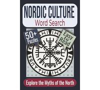 Nordic Culture Word Search Puzzle Book: Puzzles featuring Nordic places, Norse mythology, Scandinavian culture