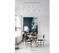 Nordic Moods /anglais: A guide to successful interior decoration (Nordic Interiors)