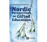 Nordic Perspectives on Gifted Education: 3 (Contemporary Research in Special Education (Crse))