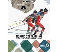 Nordic Ski Training Secrets for High Performance Sport