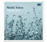Nordic Voices. Thoresen, Schaathun, Odegaard, Bratlie...