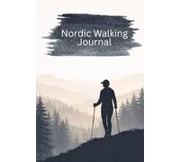 Nordic Walking Journal-minimal edition - Strecken, Zeiten & Fortschritt: A5 Trainingsjournal zum Ausfüllen | 100 Seiten | 2 Datenseiten pro Einheit (ca. 50 Trainings)