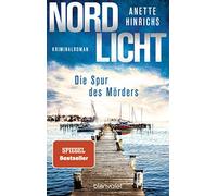 Nordlicht - Die Spur des Morders: Kriminalroman: 2