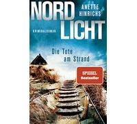Nordlicht - Die Tote am Strand: Kriminalroman: 1