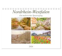 Nordrhein-Westfalen - Ein malerischer Spaziergang (Tischkalender 2026 DIN A5 quer), CALVENDO Monatskalender: Entdecken sie die Einzigartigkeit von Stadt und Land in Nordrhein-Westfalen