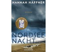 Nordsee-Nacht: Roman - Von der Autorin des SPIEGEL-Bestsellers "Die Riesinnen"