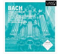 Nordstoga, Kare - Bach: Orgelbuchlein, Preludes & Passacaglia