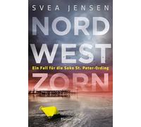 Nordwestzorn: Ein Fall für dieSOKO St.Peter-Ording: 2