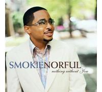 NORFUL, SMOKIE - NOTHING WITHOUT YOU - SPECIALEDITIO