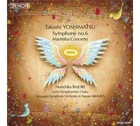Norichika Iimori - Yoshimatsu Takashi: Symphony