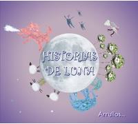 Norma Madrid - Historias de Luna - Latin American Lullabies