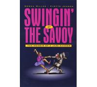 Norma Miller Swingin' at the Savoy (Tapa blanda)