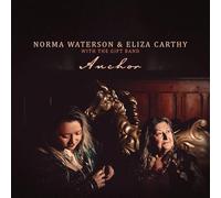 Waterson, Norma & Eliza Carthy - Anchor