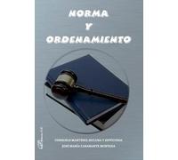 Norma y ordenamiento (SIN COLECCION)