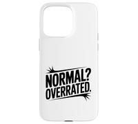 ¿Normal? Cotización única sobrevalorada para bichos raros y soñadores Carcasa para iPhone 15 Pro MAX