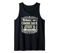 Normal no está regresando Jesús es el Libro de Las revelaciones Biblia Camiseta sin Mangas