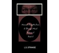 Normal Thoughts From A Strange Mind: Volume 2 Book 2