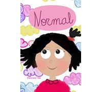 Normal: Un cuento para fomentar la autoestima