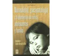 Normalidad, Psicopatología Y Tratamiento En Niños, Adolescentes Y Familia (Otros)