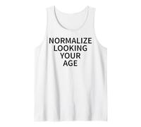 Normaliza Mirando a tu Edad Amor Envejecer con Confianza Camiseta sin Mangas
