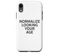 Normaliza Mirando a tu Edad Amor Envejecer con Confianza Carcasa para iPhone XR