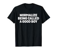 Normalizar ser Llamado un Buen Chico Divertido Afirmación Humor Camiseta