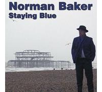 Norman Baker - Staying Blue
