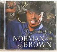 Norman Brown - Sending My Love